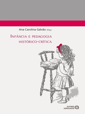 cover image of Infância e pedagogia histórico-crítica